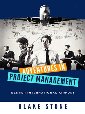 cover image of Adventures in Project Management